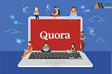 An Ultimate Guide to Quora Marketing and Website Promotion