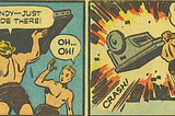 A 1940s comic strip; a superhero destroys a machine. Key text: 