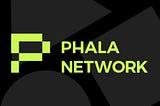 The Crypto Line-up: Phala Network