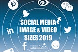 2019 Social Media Image Sizes Cheat Sheet