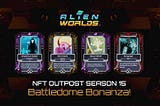 Outpost Season 15: Battledome Bonanza!