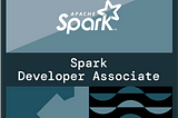 How to pass the Databricks Spark Developer Associate in Python Certification Exam