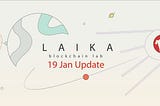 Laika Blockchain Lab (19 Jan 2022 Update)