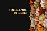 Islam is a Tolerant and Easy Religuion