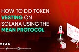 How to do token vesting on Solana in less than 5 minutes!