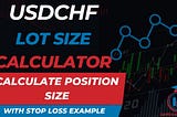 USDCHF Lot Size Calculator — Calculate Position Size — Get Know Trading