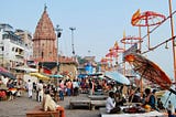 Varanasi City: History, Culture, Temple & Ghat