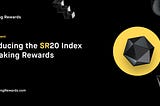 Staking Rewards (SR20) คืออะไร