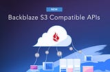 Converting a Backblaze B2 Bucket to Be S3-Compatible