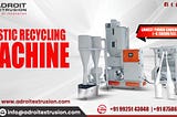 Supplier of Plastic Recycling Machine in Jharkhand