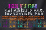 New FinCEN Real Estate Reporting Rule to Increase Transparency in Real Estate