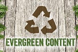 Evergreen Content & SEO Traffic (Growth of 237,648 Visits)