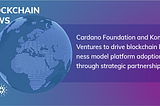 Cardano Foundation and Konfidio strategic partnership announcement — Konfidio