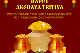🌼 Happy Akshaya Tritiya!