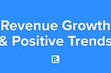 Fourth Consecutive Month of Revenue Growth 📈