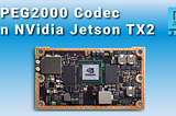 J2K codec performance on Jetson TX2