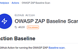 Managing False Positives in OWASP Zed Attack Proxy (ZAP)