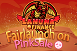 Lanuna Finance — The Best Rebase, Auto-Staking, with Highest Fixed APY Protocol
