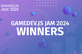 Gamedev.js Jam 2024 winners announced!