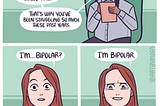 Cartoon of a doctor’s appointment who announces her patient she’s bipolar and that’s why she’s been unmedicated this whole time and that’s why she’s been struggling so much these past years. The patient is overwhelmed with relief.