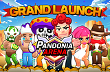 Pandonia Arena Launching!