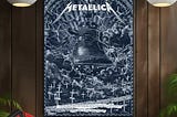 Metallica Celebrating 40 Years Of Metallica Ride The Lightning For Whom The Bell Tolls Poster…