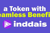 INDDAIS | REDEFINE THE WAY YOU MAKE CRYPTOS