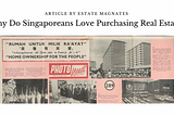 Why Do Singaporeans Love Purchasing Real Estate?