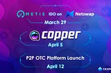 The Dexpools Netswap IDO and Copperlaunch Hybrid Fundraise — Dexpools