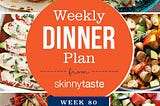 Skinnytaste Dinner Plan (Week 80)