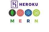 Deploying a MERN Web-App to Heroku