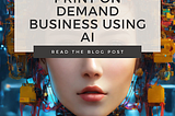 How to start a Successful Print on Demand Business using AI in 2024