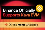 KAVA Meme Fest: Binance x Kava Entegrasyon Kutlaması