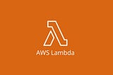 6 Tips for Working with AWS Lambda