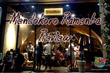 Mendokoro Ramenba Review | Top Ramen Restaurant In Makati