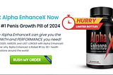 Alpha EnhanceX: How Might You Can Take Alpha EnhanceX For The Best Outcomes?