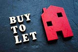 An In-Depth Understanding Of Buy To Let Investment