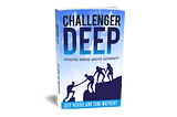 Book Release: Challenger Deep — Athletes Rising Above Adversity