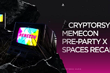 CRYPTORSY’S MEMECON LOUNGES: HOW IT WENT DOWN