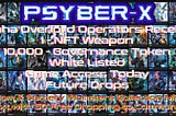 Psyber-X Overlord Operators NFT Collection Mint