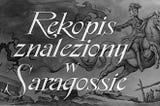 A Polish Thousand and one Nights — The Saragossa Manuscript