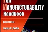 READ/DOWNLOAD$> Design for Manufacturability Handb