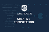 Wolfram U — Creative Computation