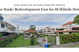 Case Study: Redevelopment Cost for 48 Hillside Drive