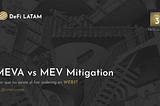 MEVA vs MEV Minimization: Why FSS is not a long-term solution?