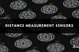 distance measurement sensors