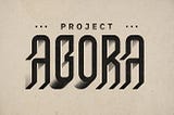 Open-source Project “Agora”