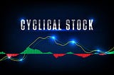 Master Cyclical Stocks: A Proven Framework [Your market crystal ball 🔮]