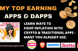 My Top Earning Apps and Dapps — Updated 2023 List
