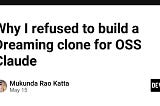 Why I refused to build a Dreaming clone for OSS Claude
